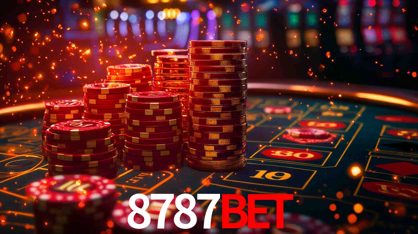 8787bet: Jogos de Caça-Níqueis-Altas Recompensas, Roleta-Velocidade, Blackjack-Desafios Máximos